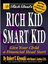 Rich Dad's Advisors®: Rich Kid, Smart Kid: Giving Your Child a Financial Head Start